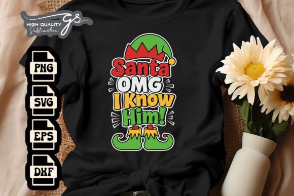 Santa OMG I Know Him Xmas SVG